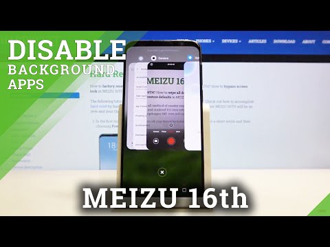 How to Turn off Running Apps in MEIZU 16TH – Disable Background Apps
