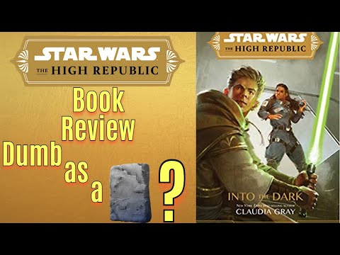 Into The Dark Book Review | Star Wars The High Republic