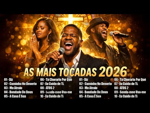 50 Hinos Que Trazem Paz No Lar Em 2026, Nova Músicas Gospel Mais Tocadas, Louvores De Adoração