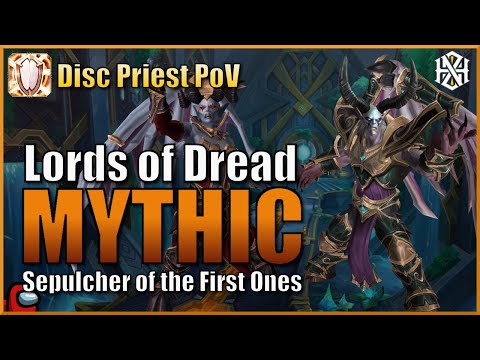 Horizon vs Mythic Lords of Dread - Disc Priest PoV - Sepulcher of the First Ones