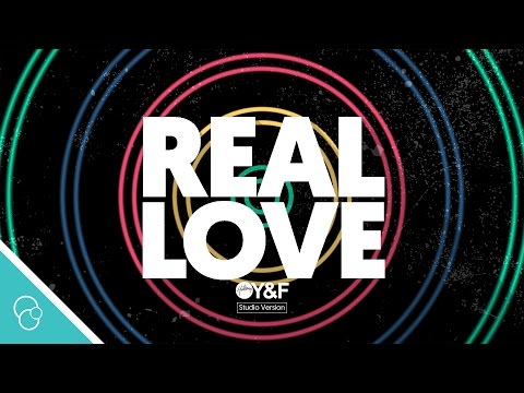 Hillsong Young & Free - Real Love (Studio) (Lyric Video) (4K)