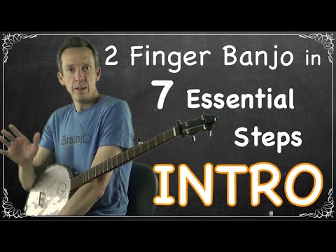 How To Play 2-Finger Thumb Lead Banjo in 7 Essential Steps (a crash course for the beginner): INTRO