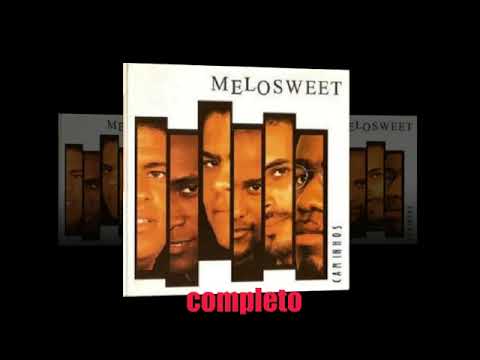 Caminhos / Melosweet CD COMPLETO