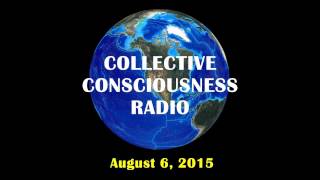 The Source of Creativity - Collective Conciousness Radio 8/06/2015