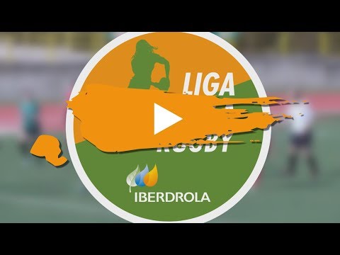 Liga Iberdrola de Rugby HIGHLIGHTS J10