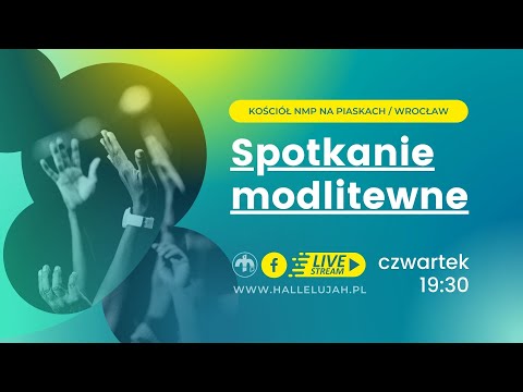 Spotkanie modlitewne wspólnoty Hallelu Jah 1.09.2022