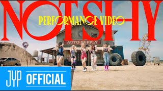 ITZY &quot;Not Shy&quot; Performance Video