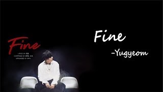 Han/中字/Eng]Yugyeom of GOT7 Fine (Present : YOU) MP3 Free Download