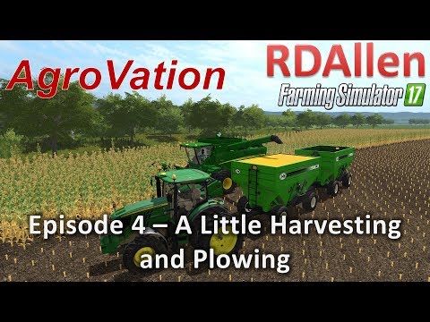 FS17 Platinum MP AgroVation E4 - A Little Harvesting and Plowing
