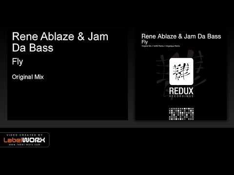 Rene Ablaze & Jam Da Bass - Fly (Original Mix) [Redux Recordings]