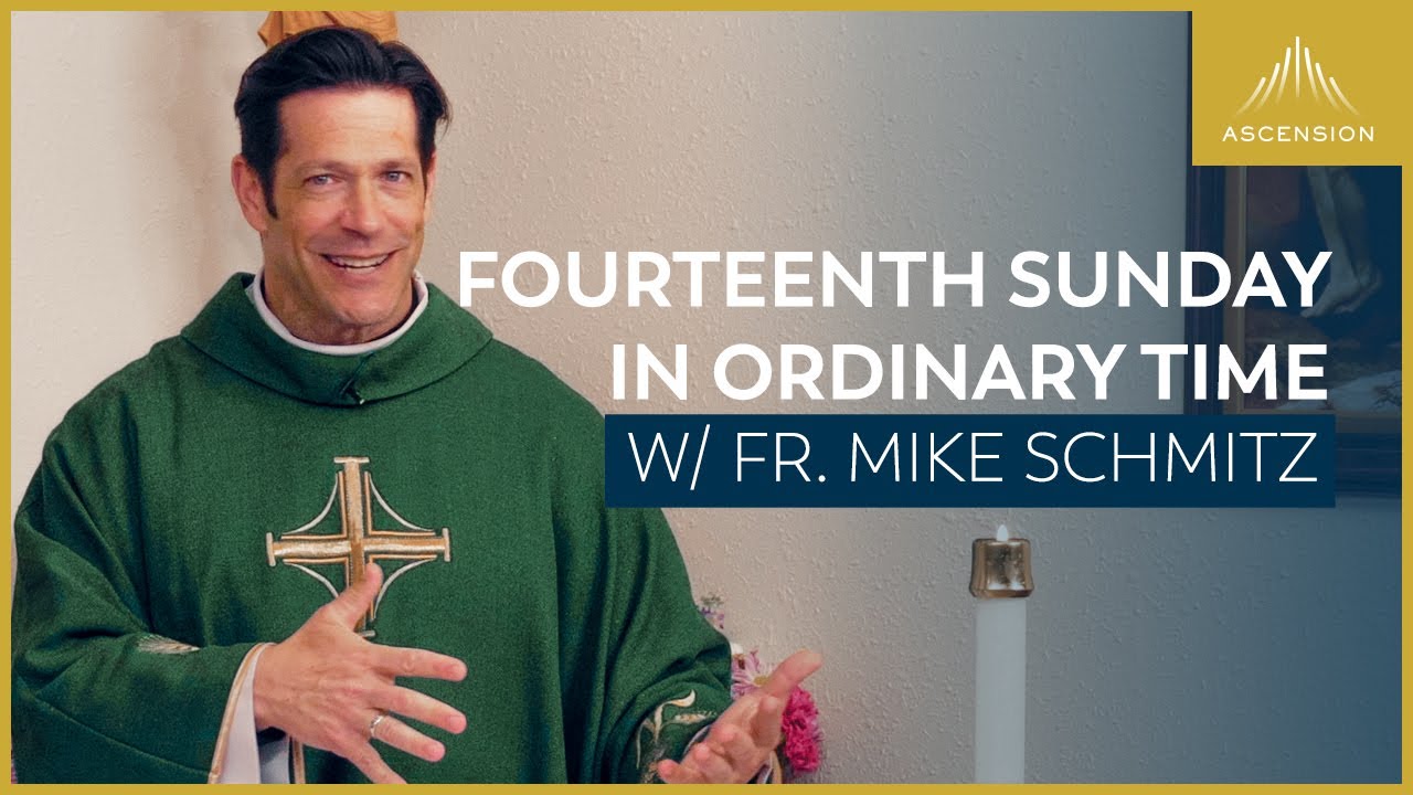 Fourteenth Sunday in Ordinary Time - Mass with Fr. Mike Schmitz