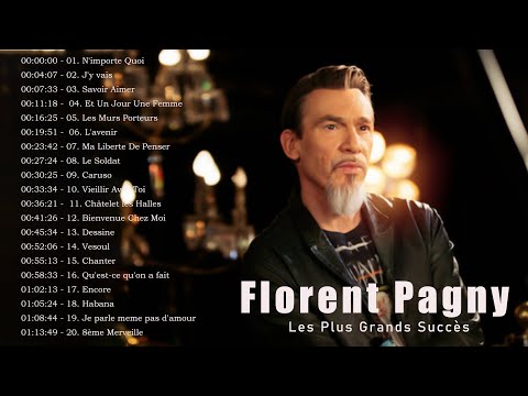 Florent Pagny Les Plus Grands Succès || Florent Pagny Best Of Album 2023
