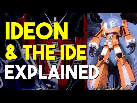 Mecha Talk - Ideon & The Ide Explained ft. Zeta Rise