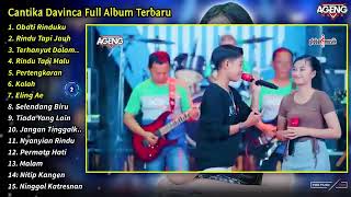 Download lagu Cantika Davinca Full Album || Obati Rinduku, Cantika Davinca Full Album Terbaru 2024 - AGENG MUSIC mp3