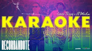 Download lagu Leoni Torres x El Micha - Recordándote (Karaoke) mp3 Download lagu Leoni Torres x El Micha - Recordándote (Karaoke) mp3