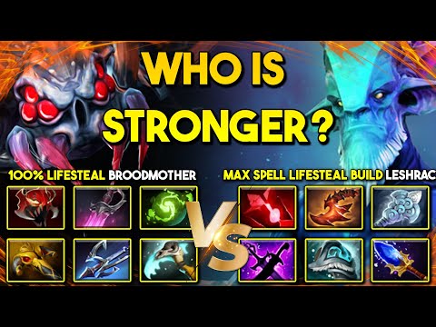 WHO IS STRONGER? | 100% Lifesteal Mid Broodmother Vs. Max Spell Lifesteal Build Mid Leshrac DotA 2