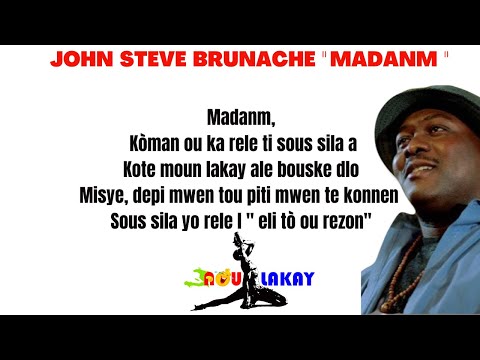 JOHN STEVE BRUNACHE " MADANM " Lyrics | Paroles
