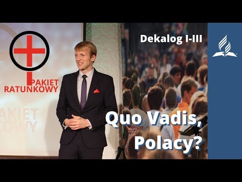 Dekalog I-III: Quo Vadis, Polacy? ⭕➕ Dariusz Lazar