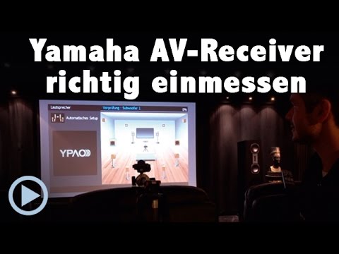 Yamaha AV-Receiver richtig einmessen - worauf man beim YPAO Einmesssystem achten muss