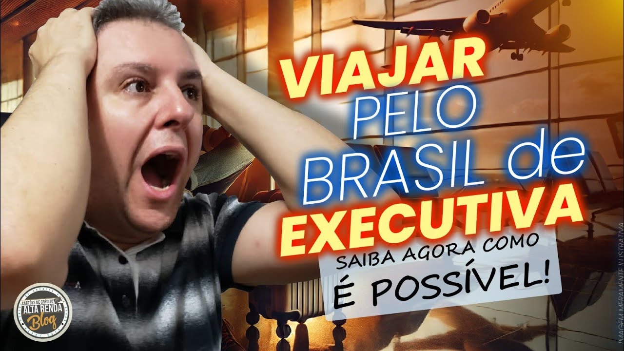 💳VOO DE EXECUTIVA PELO BRASIL? SERÁ MESMO QUE EXISTE? CONHEÇA O 1º VOO DE EXECUTIVA PELO BRASIL