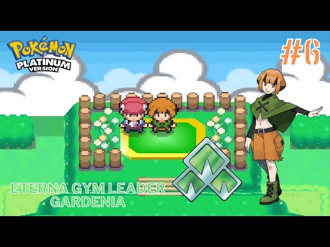 Eterna Gym Leader Gardenia | Pokémon Platinum Gameplay #6