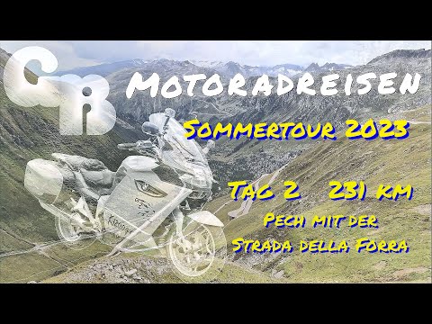 Sommer2023 - Der 2.Tag am Gardasee - Strada della Forra