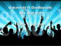 Oakenfold ft. OneRepublic Not Over Yet (Fregs ...