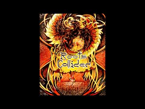 RootsCollider - Phoenix - Phoenix EP