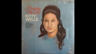 Kitty Wells - Thank You For Loving Me [1971].