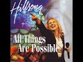 Hillsong All Things Are Possible Full Live Album