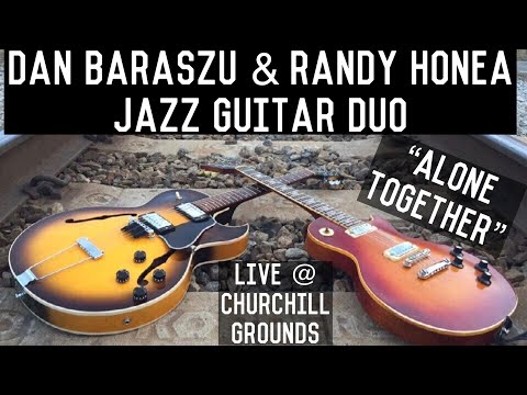 Alone Together -Jazz Guitar Duo