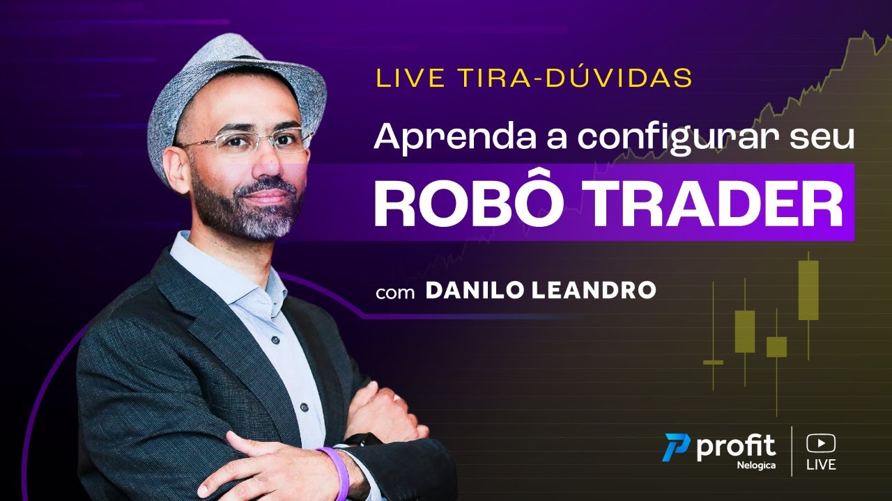Passo a Passo: Configurando o seu primeiro Robô no Profit! - Com Danilo Leandro