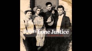 "Cactus Rose" - Lone Justice
