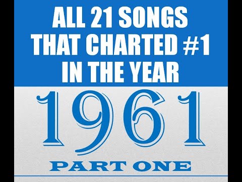 𝐀𝐥𝐥 𝟐𝟏 𝐒𝐨𝐧𝐠𝐬 𝐓𝐡𝐚𝐭 𝐂𝐡𝐚𝐫𝐭𝐞𝐝 #𝟏 𝐢𝐧 𝟏𝟗𝟔𝟏 - 𝐏𝐚𝐫𝐭 𝐎𝐧𝐞 - see listing in contents - stereo & stereo mixes