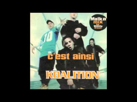 KOALITION C'est Ainsi (Malka Mix) 1996