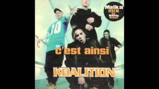 KOALITION C'est Ainsi (Malka Mix) 1996