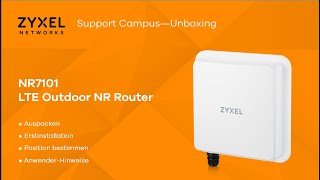 Zyxel NR7101 LTE Outdoor 5G Router - Auspacken, Installation und Montage [DE]