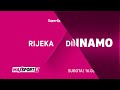 MAXSport Najava RIJEKA Vs DINAMO 3 Kolo SuperSport HNL 25 26