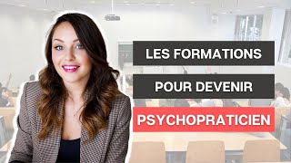 Quelle formation pour être psychopraticien 