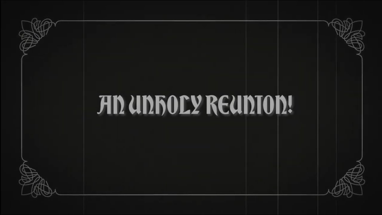 Miniature de la vidéo An Unholy Reunion du film An Unholy Reunion!
