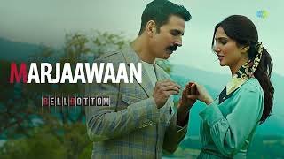 Marjaawaan - Full Audio  Bell Bottom  Akshay Kumar