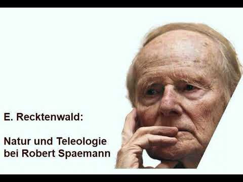 Engelbert Recktenwald: Natur und Teleologie bei Robert Spaemann