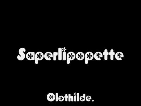 Clothilde - Saperlipopette - 1968