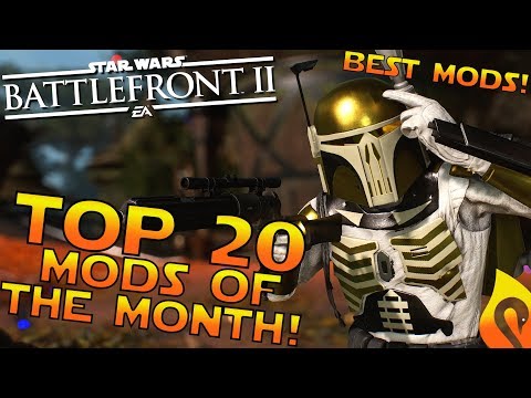 Top 20 Mods of the Month of January in Star Wars Battlefront 2!