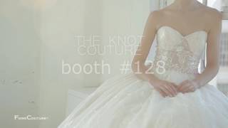 Fiore Couture, The Knot Couture Wedding Fashion Market, FALL 2017