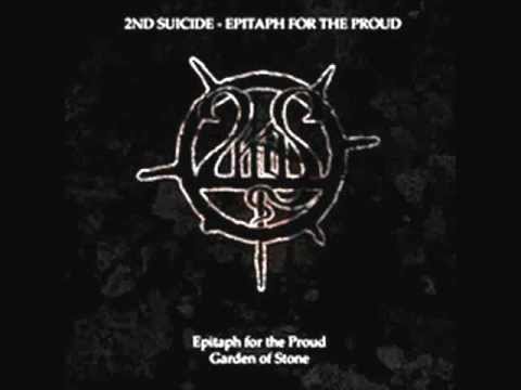 2nd Suicide - Garden of Stone