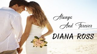 Always And Forever - Diana Ross (tradução) HD