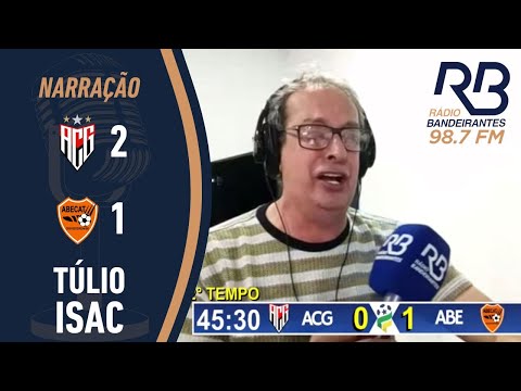 Túlio Isac narrando os gols - Atlético 2 x 1 ABECAT | Goianão 2025