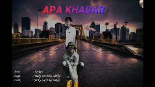 Download lagu APA KHABAR - KYKOY [ Lyric Video] mp3