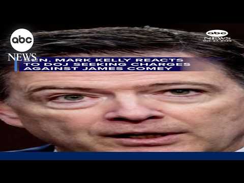 Sen. Mark Kelly on DOJ seeking to charge former FBI Director James Comey